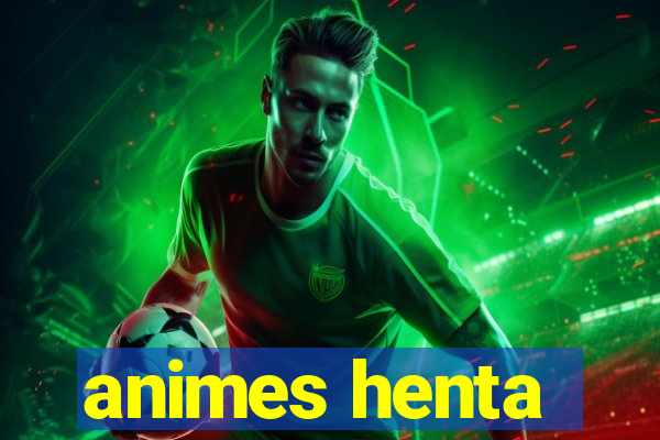 animes henta